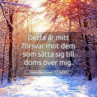 Picture 05 - 1 Korinthierbrevet 9:3 SV1917 - Detta är mitt försvar mot dem som sätta sig - Bible Verse Picture