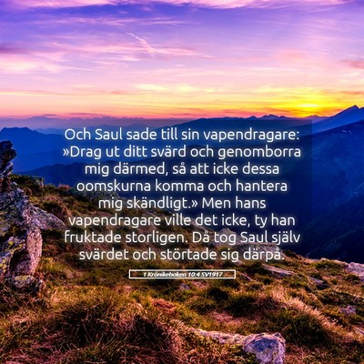 Picture 05 - 1 Krönikeboken 10:4 SV1917 - Och Saul sade till sin vapendragare: »Drag ut - Bible Verse Picture