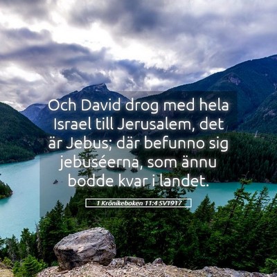 Picture 05 - 1 Krönikeboken 11:4 SV1917 - Och David drog med hela Israel till Jerusalem, - Bible Verse Picture