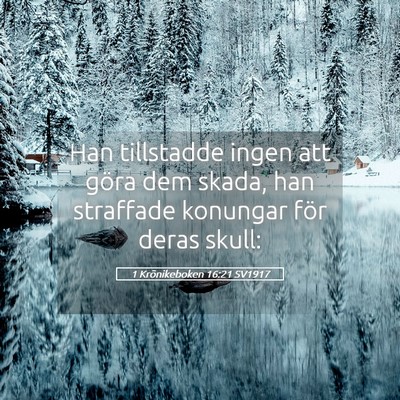 Picture 05 - 1 Krönikeboken 16:21 SV1917 - Han tillstadde ingen att göra dem skada, han - Bible Verse Picture
