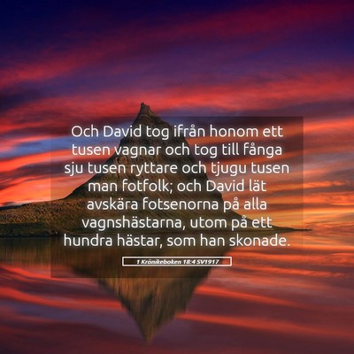 Picture 05 - 1 Krönikeboken 18:4 SV1917 - Och David tog ifrån honom ett tusen vagnar och - Bible Verse Picture