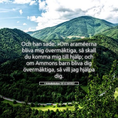 Picture 05 - 1 Krönikeboken 19:12 SV1917 - Och han sade: »Om araméerna bliva mig - Bible Verse Picture