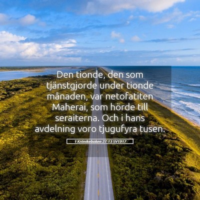 Picture 05 - 1 Krönikeboken 27:13 SV1917 - Den tionde, den som tjänstgjorde under tionde - Bible Verse Picture