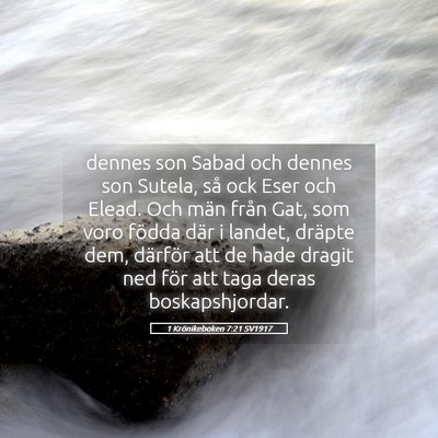 Picture 05 - 1 Krönikeboken 7:21 SV1917 - dennes son Sabad och dennes son Sutela, så ock - Bible Verse Picture