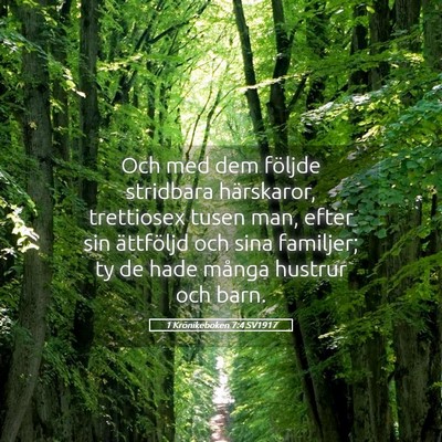 Picture 05 - 1 Krönikeboken 7:4 SV1917 - Och med dem följde stridbara härskaror, - Bible Verse Picture