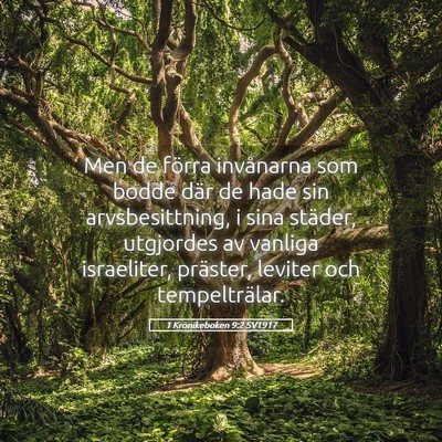 Picture 05 - 1 Krönikeboken 9:2 SV1917 - Men de förra invånarna som bodde där de hade - Bible Verse Picture