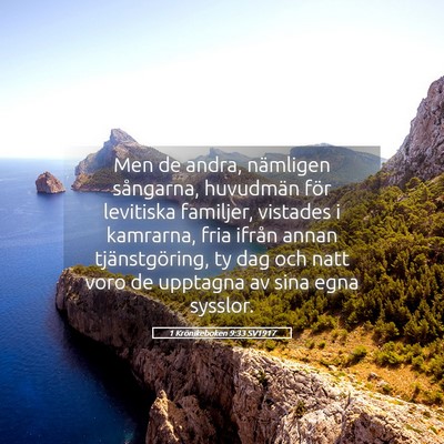 Picture 05 - 1 Krönikeboken 9:33 SV1917 - Men de andra, nämligen sångarna, huvudmän för - Bible Verse Picture