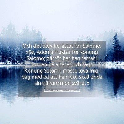 Picture 05 - 1 Kungaboken 1:51 SV1917 - Och det blev berättat för Salomo: »Se, Adonia - Bible Verse Picture
