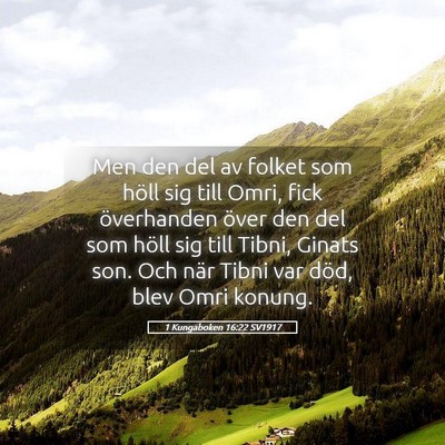 Picture 05 - 1 Kungaboken 16:22 SV1917 - Men den del av folket som höll sig till Omri, - Bible Verse Picture