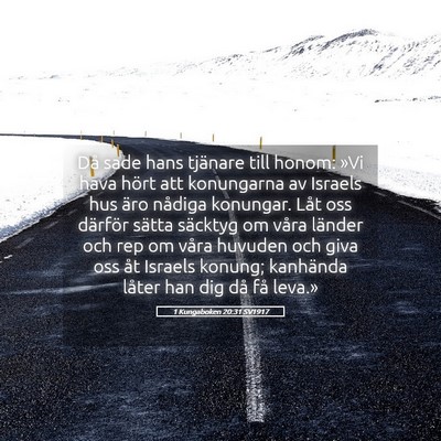 Picture 05 - 1 Kungaboken 20:31 SV1917 - Då sade hans tjänare till honom: »Vi hava - Bible Verse Picture