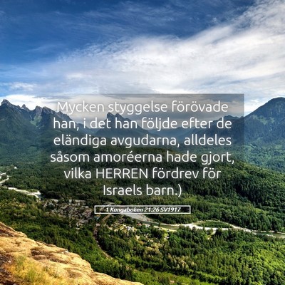 Picture 05 - 1 Kungaboken 21:26 SV1917 - Mycken styggelse förövade han, i det han - Bible Verse Picture