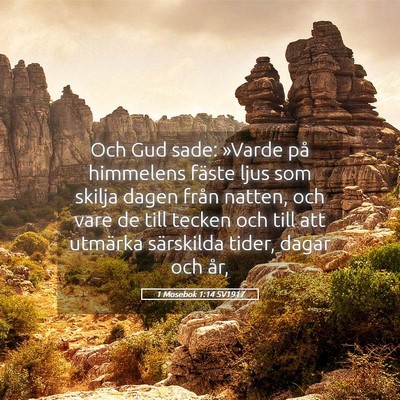 Picture 05 - 1 Mosebok 1:14 SV1917 - Och Gud sade: »Varde på himmelens fäste ljus - Bible Verse Picture