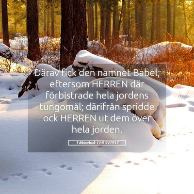 Picture 05 - 1 Mosebok 11:9 SV1917 - Därav fick den namnet Babel, eftersom HERREN - Bible Verse Picture