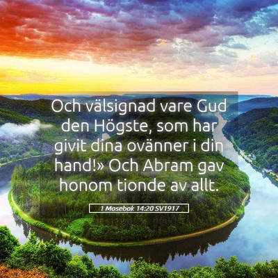 Picture 05 - 1 Mosebok 14:20 SV1917 - Och välsignad vare Gud den Högste, som har - Bible Verse Picture