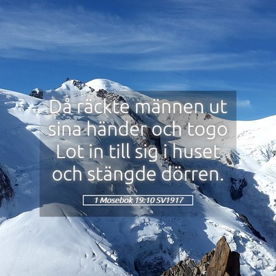 Picture 05 - 1 Mosebok 19:10 SV1917 - Då räckte männen ut sina händer och togo Lot - Bible Verse Picture