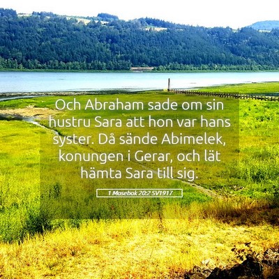 Picture 05 - 1 Mosebok 20:2 SV1917 - Och Abraham sade om sin hustru Sara att hon var - Bible Verse Picture