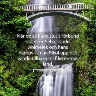 Picture 05 - 1 Mosebok 21:32 SV1917 - När de så hade slutit förbund vid Beer-Seba, - Bible Verse Picture