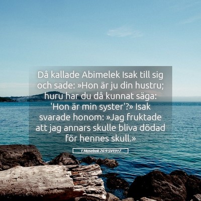 Picture 05 - 1 Mosebok 26:9 SV1917 - Då kallade Abimelek Isak till sig och sade: - Bible Verse Picture