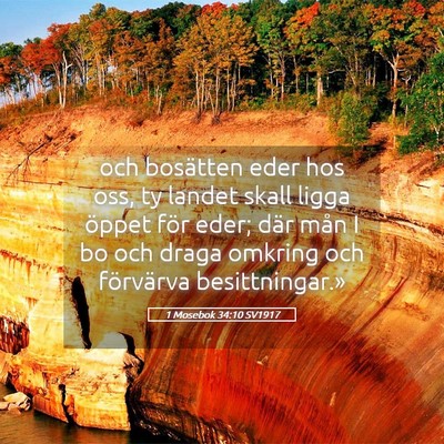 Picture 05 - 1 Mosebok 34:10 SV1917 - och bosätten eder hos oss, ty landet skall ligga - Bible Verse Picture