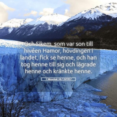 Picture 05 - 1 Mosebok 34:2 SV1917 - Och Sikem, som var son till hivéen Hamor, - Bible Verse Picture