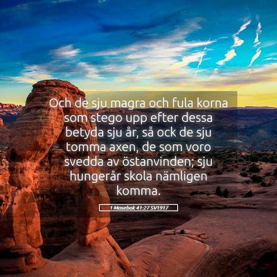Picture 05 - 1 Mosebok 41:27 SV1917 - Och de sju magra och fula korna som stego upp - Bible Verse Picture