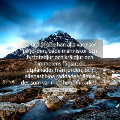Picture 05 - 1 Mosebok 7:23 SV1917 - Så utplånade han alla varelser på jorden, - Bible Verse Picture