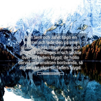 Picture 05 - 1 Mosebok 9:23 SV1917 - Men Sem och Jafet togo en mantel och lade den på - Bible Verse Picture
