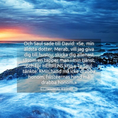 Picture 05 - 1 Samuelsboken 18:17 SV1917 - Och Saul sade till David: »Se, min äldsta - Bible Verse Picture