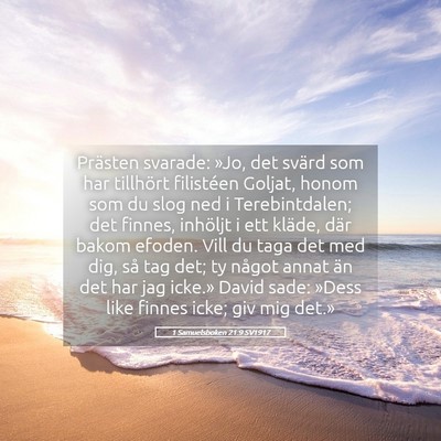 Picture 05 - 1 Samuelsboken 21:9 SV1917 - Prästen svarade: »Jo, det svärd som har - Bible Verse Picture