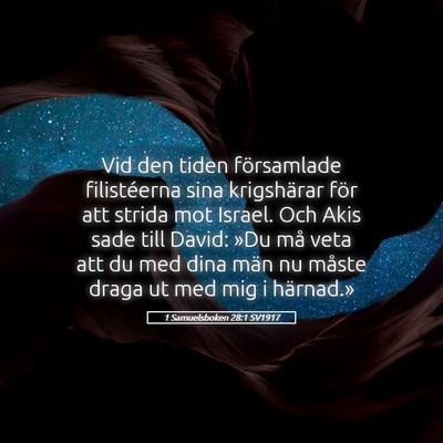 Picture 05 - 1 Samuelsboken 28:1 SV1917 - Vid den tiden församlade filistéerna sina - Bible Verse Picture
