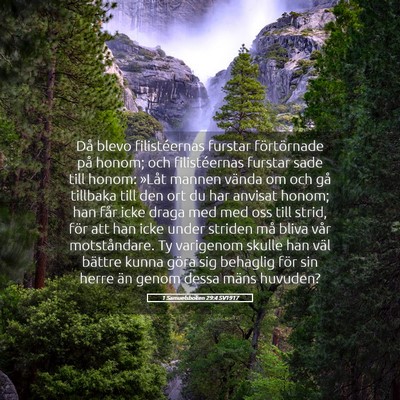Picture 05 - 1 Samuelsboken 29:4 SV1917 - Då blevo filistéernas furstar förtörnade på - Bible Verse Picture