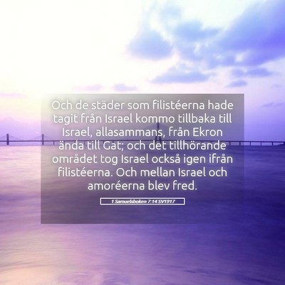 Picture 05 - 1 Samuelsboken 7:14 SV1917 - Och de städer som filistéerna hade tagit från - Bible Verse Picture