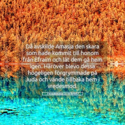 Picture 05 - 2 Krönikeboken 25:10 SV1917 - Då avskilde Amasja den skara som hade kommit - Bible Verse Picture