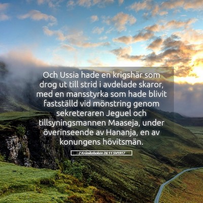 Picture 05 - 2 Krönikeboken 26:11 SV1917 - Och Ussia hade en krigshär som drog ut till - Bible Verse Picture