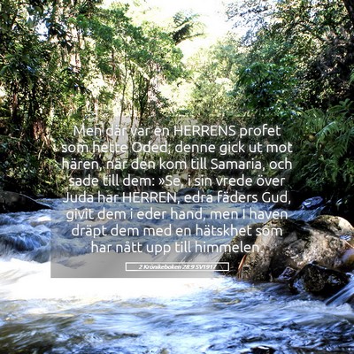 Picture 05 - 2 Krönikeboken 28:9 SV1917 - Men där var en HERRENS profet som hette Oded; - Bible Verse Picture