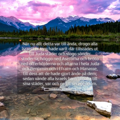 Picture 05 - 2 Krönikeboken 31:1 SV1917 - När nu allt detta var till ända, drogo alla - Bible Verse Picture