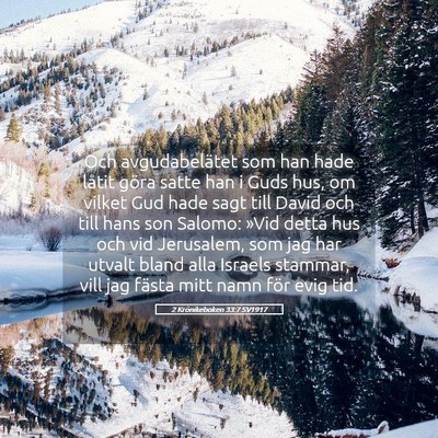 Picture 05 - 2 Krönikeboken 33:7 SV1917 - Och avgudabelätet som han hade låtit göra - Bible Verse Picture