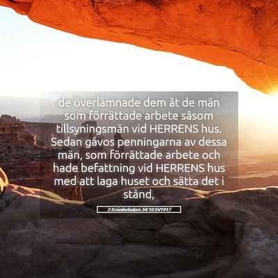Picture 05 - 2 Krönikeboken 34:10 SV1917 - de överlämnade dem åt de män som förrättade - Bible Verse Picture