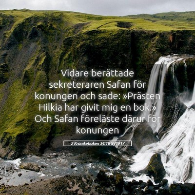 Picture 05 - 2 Krönikeboken 34:18 SV1917 - Vidare berättade sekreteraren Safan för - Bible Verse Picture