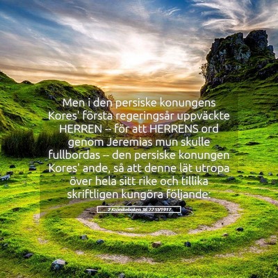 Picture 05 - 2 Krönikeboken 36:22 SV1917 - Men i den persiske konungens Kores' första - Bible Verse Picture