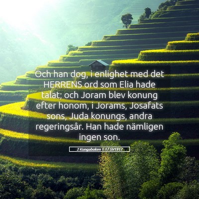 Picture 05 - 2 Kungaboken 1:17 SV1917 - Och han dog, i enlighet med det HERRENS ord som - Bible Verse Picture