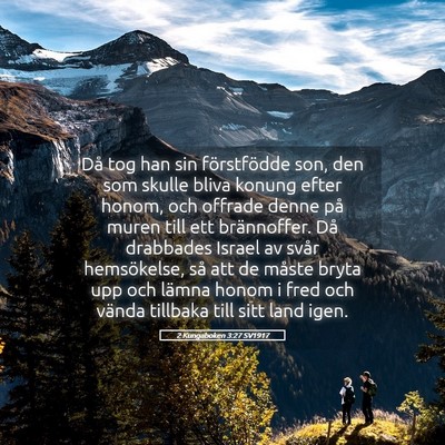 Picture 05 - 2 Kungaboken 3:27 SV1917 - Då tog han sin förstfödde son, den som skulle - Bible Verse Picture