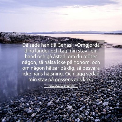 Picture 05 - 2 Kungaboken 4:29 SV1917 - Då sade han till Gehasi: »Omgjorda dina länder - Bible Verse Picture