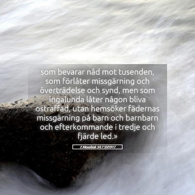 Picture 05 - 2 Mosebok 34:7 SV1917 - som bevarar nåd mot tusenden, som förlåter - Bible Verse Picture