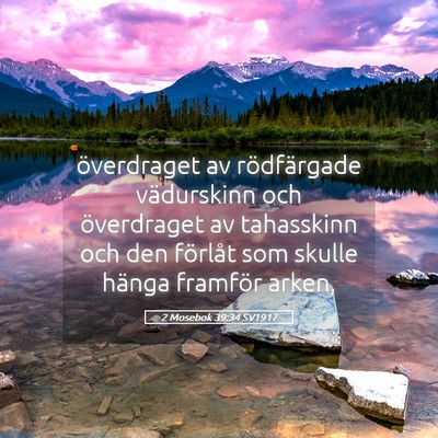 Picture 05 - 2 Mosebok 39:34 SV1917 - överdraget av rödfärgade vädurskinn och - Bible Verse Picture