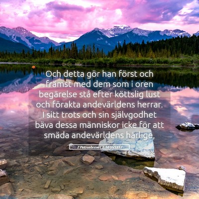 Picture 05 - 2 Petrusbrevet 2:10 SV1917 - Och detta gör han först och främst med dem som - Bible Verse Picture