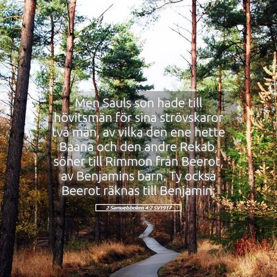 Picture 05 - 2 Samuelsboken 4:2 SV1917 - Men Sauls son hade till hövitsmän för sina - Bible Verse Picture