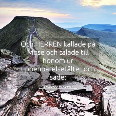 Picture 05 - 3 Mosebok 1:1 SV1917 - Och HERREN kallade på Mose och talade till honom - Bible Verse Picture