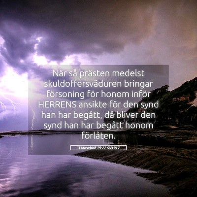 Picture 05 - 3 Mosebok 19:22 SV1917 - När så prästen medelst skuldoffersväduren - Bible Verse Picture