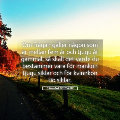 Picture 05 - 3 Mosebok 27:5 SV1917 - Om frågan gäller någon som är mellan fem år - Bible Verse Picture